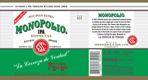 Cerveceria De San Luis Monopolio IPA Especial April 2024