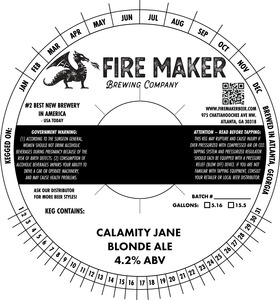 Fire Maker Calamity Jane
