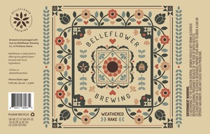 Belleflower Brewing Co. Weathered Rake April 2024