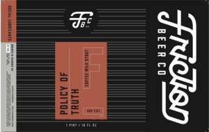 Friction Beer Co. Policy Of Truth Coffee Milk Stout April 2024