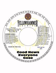 Yellowhammer Brewing, Inc. Good News Everyone
