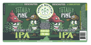 Three Notch'd Brewing Co. Totally Pine West Coast Style IPA May 2024