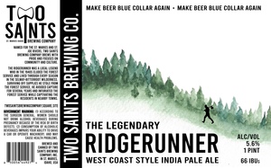 Two Saints Brewing Company The Legendary Ridgerunner West Coast Style India Pale Ale