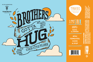 Troegs Independent Brewing Brothers Gotta Hug April 2024