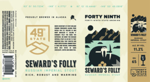 49th State Brewing Seward's Folly Russian Imperial Stout April 2024