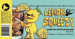 Martin House Brewing Company Lemon Squeezy April 2024