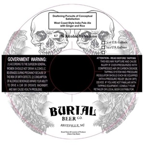 Burial Beer Co. Deafening Pursuits Of Conceptual Satisfaction