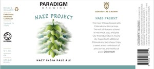 Paradigm Brewing Company Haze Project