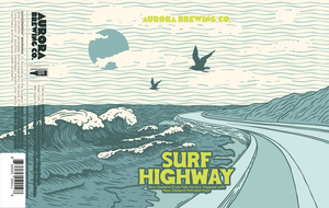 Aurora Brewing Co Surf Highway