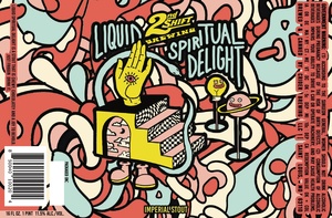 2nd Shift Brewing Liquid Spiritual Delight May 2024