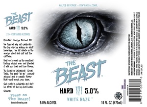 The Beast White Haze May 2024