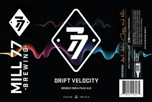 Mill 77 Brewing Company Drift Velocity May 2024