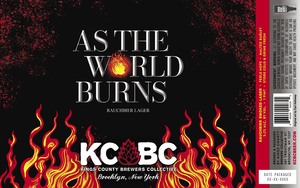 Kings County Brewers Collective As The World Burns
