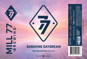 Mill 77 Brewing Sunshine Daydream