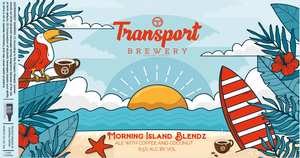 Transport Brewery Morning Island Blendz