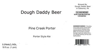 Dough Daddy Beer Pine Creek Porter