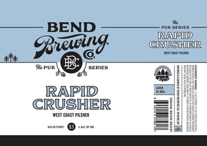 Rapid Crusher West Coast Pilsner May 2024