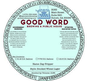 Good Word Brewing Day Fripper