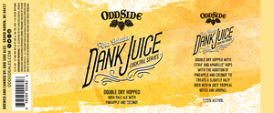 Odd Side Ales Pina Colada Dank Juice